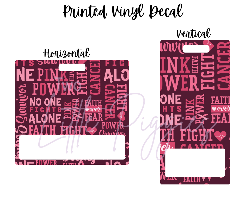Printed Vinyl - Breast Cancer Awareness