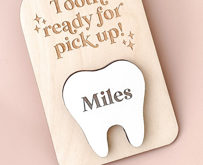 Tooth Ready for Pickup Door hanger