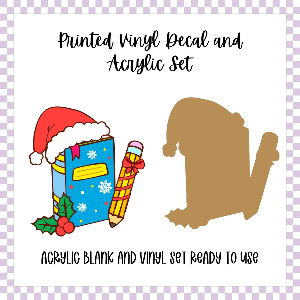 Printed Vinyl and Acrylic Set - Santa Hat Notebook