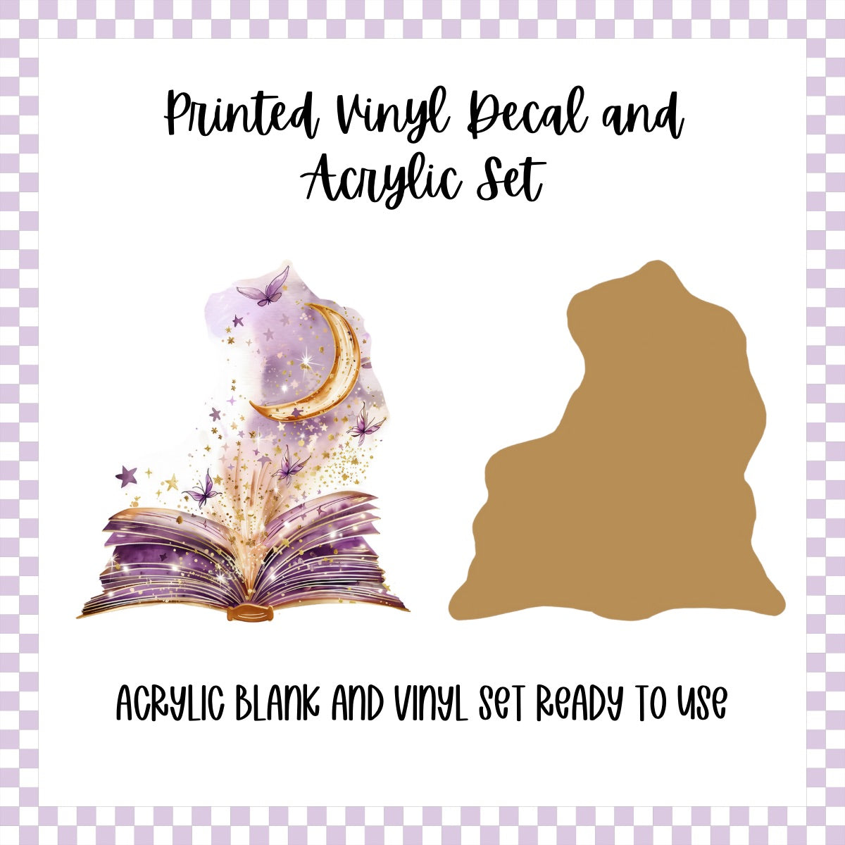 Printed Vinyl and Acrylic Set - Magic Book