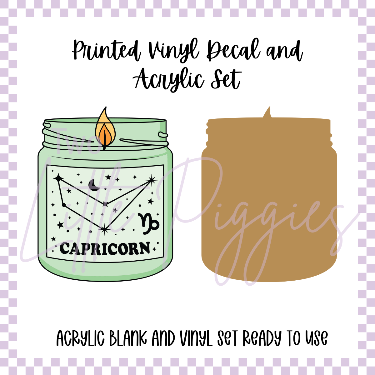 Printed Vinyl and Acrylic Set - Zodiac Candle - Capricorn