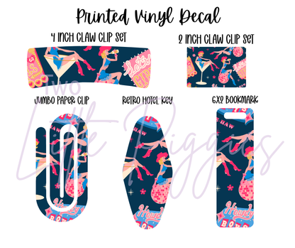 Printed Vinyl - Let's Go Girls