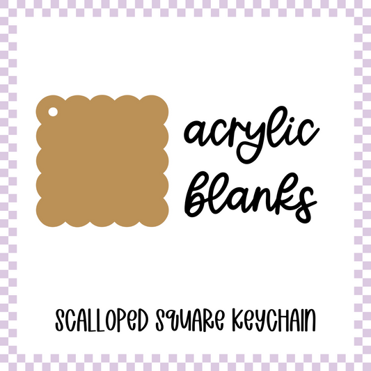 Acrylic Blank - Scalloped Square (3pc)