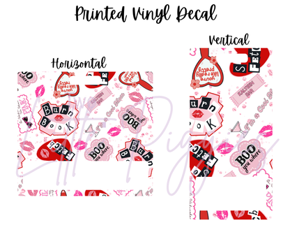 Printed Vinyl - Burn Book