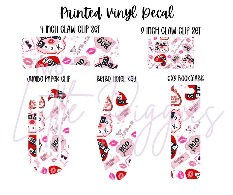 Printed Vinyl - Burn Book