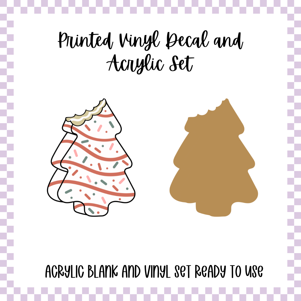Printed Vinyl and Acrylic Set - Retro Tree Cake Bite