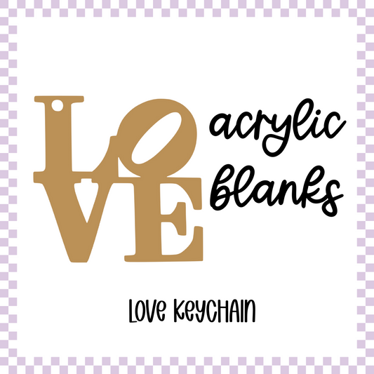 Acrylic Blanks - LOVE (3pc)