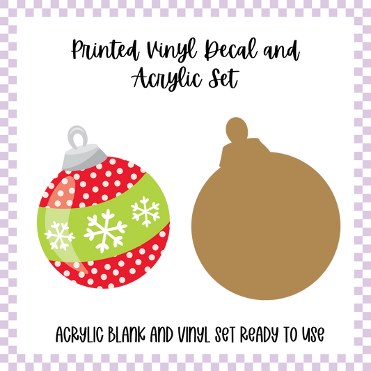 Printed Vinyl and Acrylic Set - Red/Green Ornament