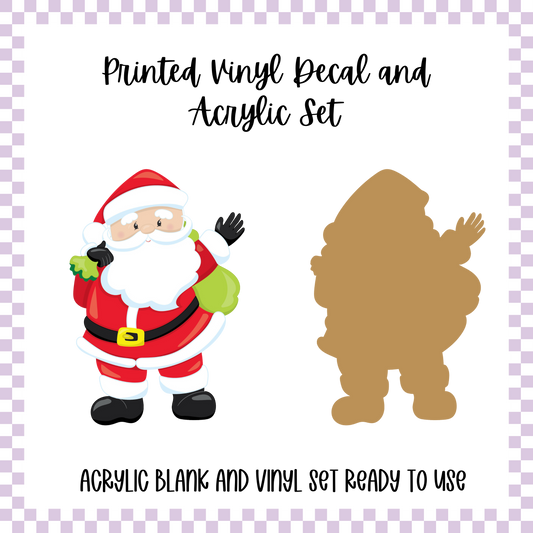 Printed Vinyl and Acrylic Set - Santa Waving