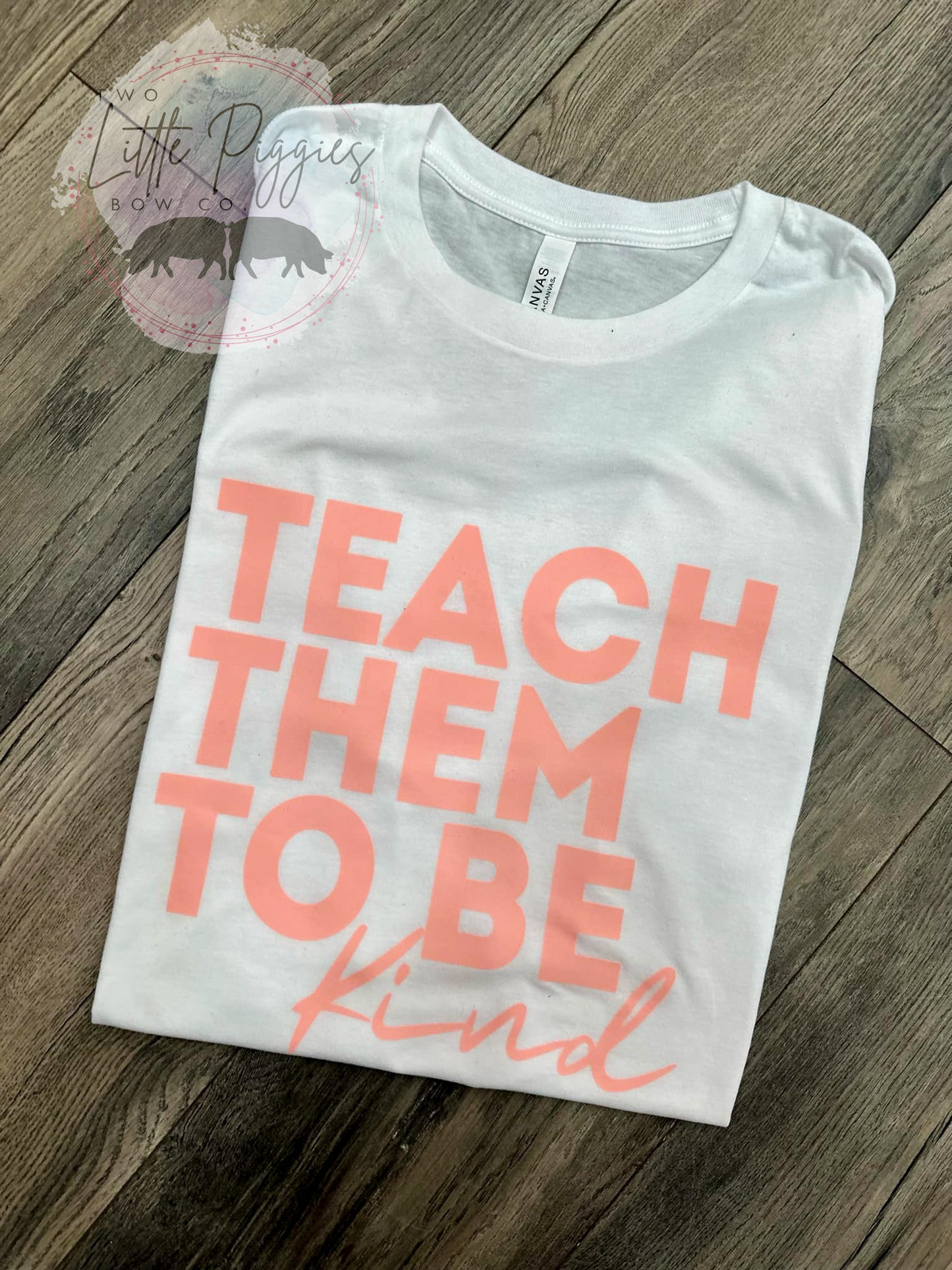 Teach Them to be Kind