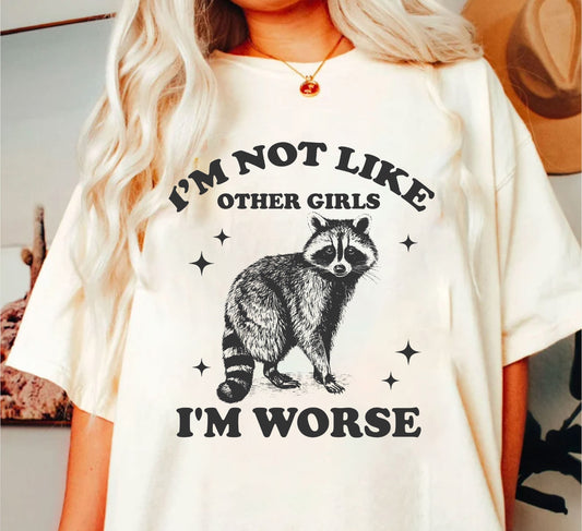 I’m Not like Other Girls I’m Worse