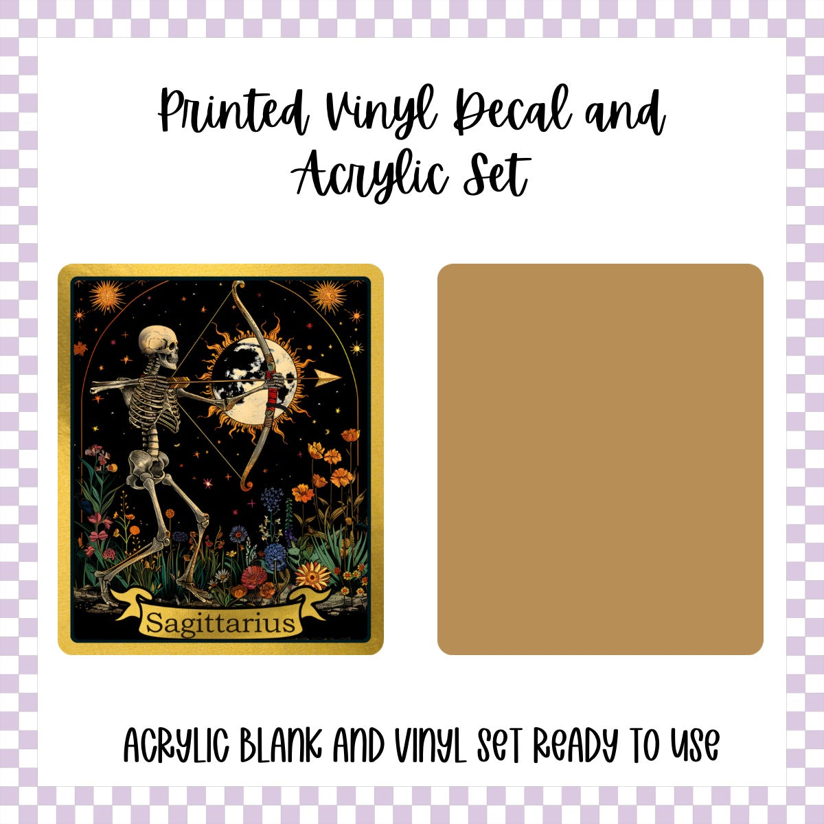 Printed Vinyl and Acrylic Set - Skeleton Tarot Sagittarius