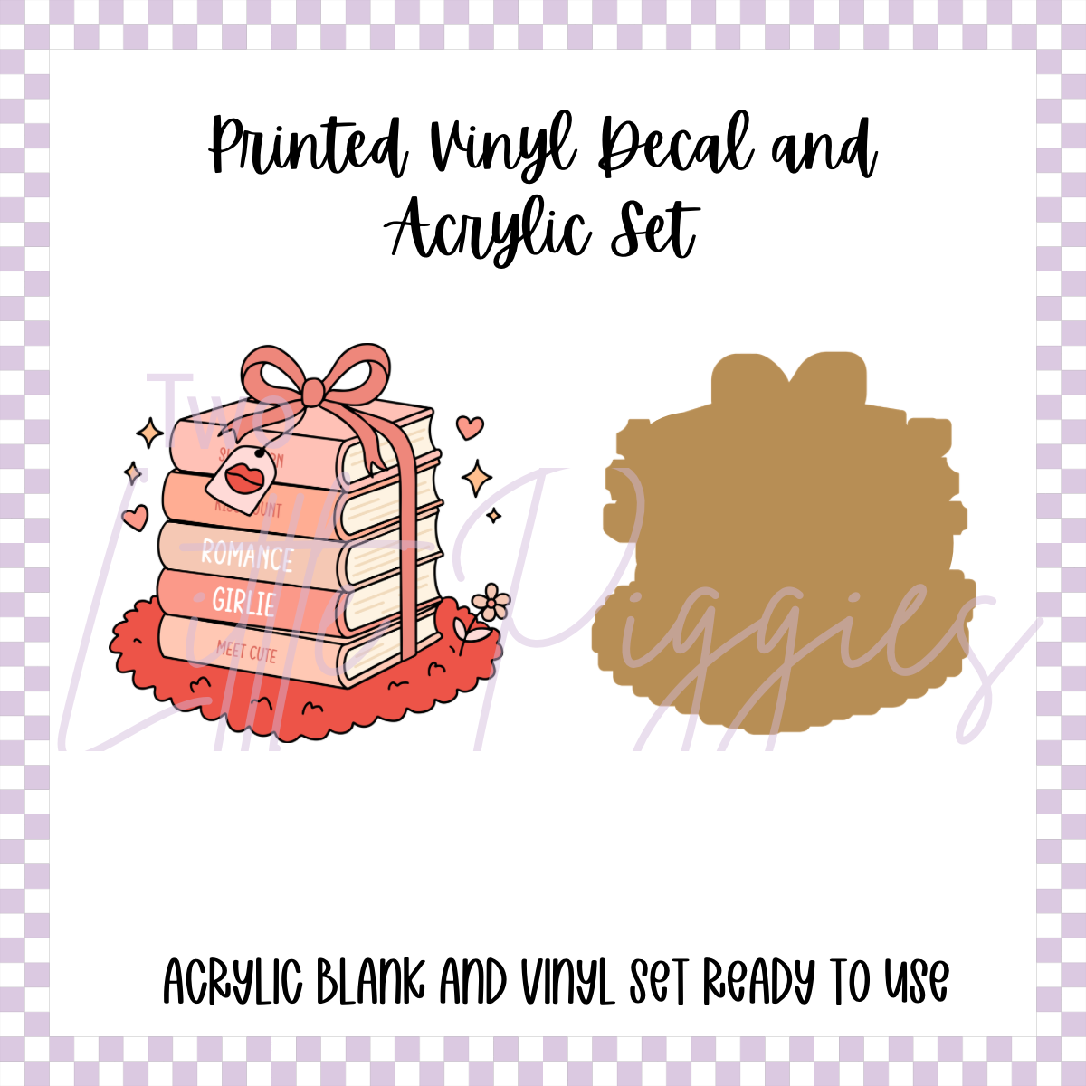 Printed Vinyl and Acrylic Set - Romance Girlie Book Stack