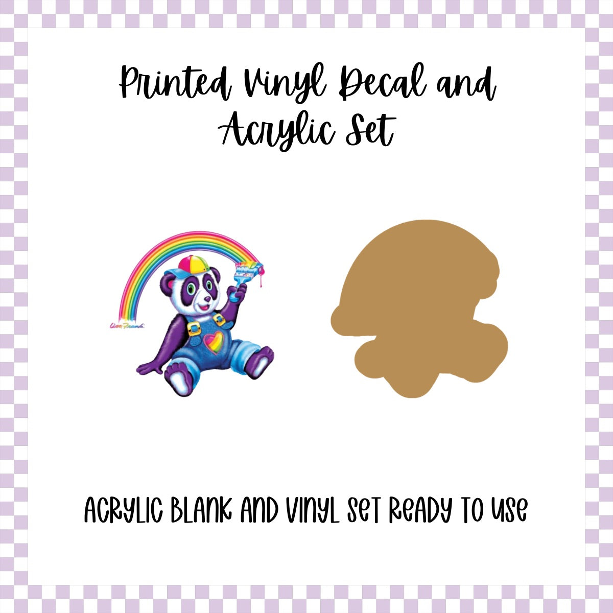 Printed Vinyl and Acrylic Set - LF - Panda Painter