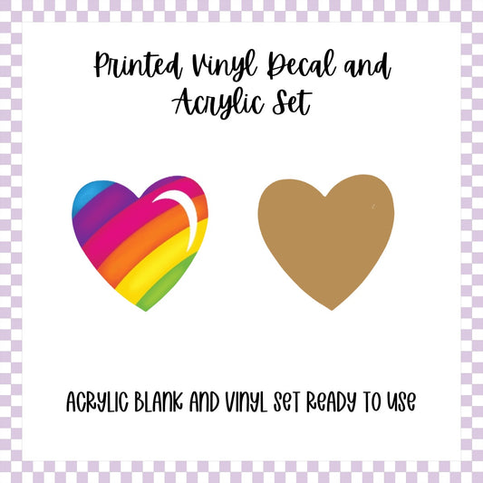 Printed Vinyl and Acrylic Set - LF Inspired- Rainbow Heart
