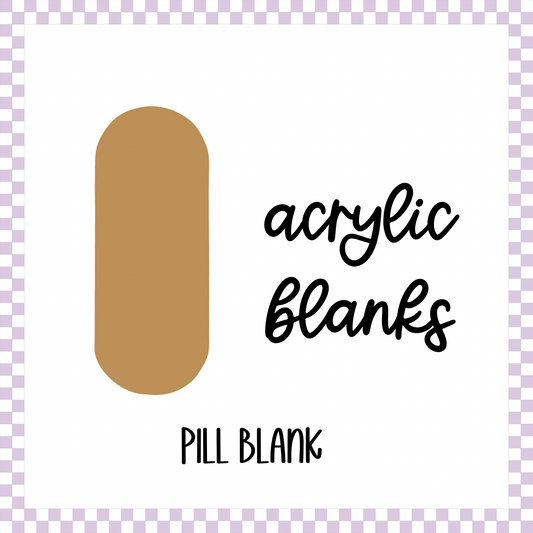 Acrylic Blank - Pill (3pc)