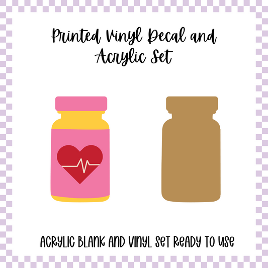 Printed Vinyl and Acrylic Set - Pill Bottle